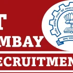 IIT Bombay Recruitment 2024 for Project Research Engineer