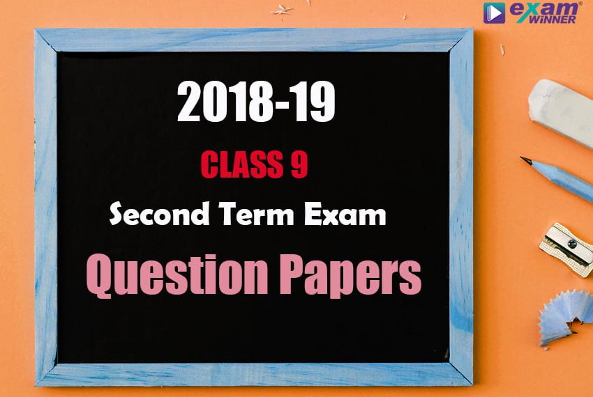 Second terminal examination 2018 question paper with answers