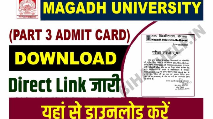 Download Magadh University Part 3 Admit card