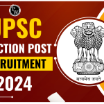 2024 UPSC Recruitment for Multiple Posts