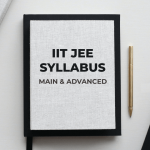 Syllabus for IIT JEE Entrance Exam 2024