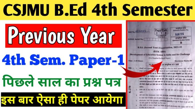 B.Ed 4 sem exam question paper with answers, syllabus and exam pattern