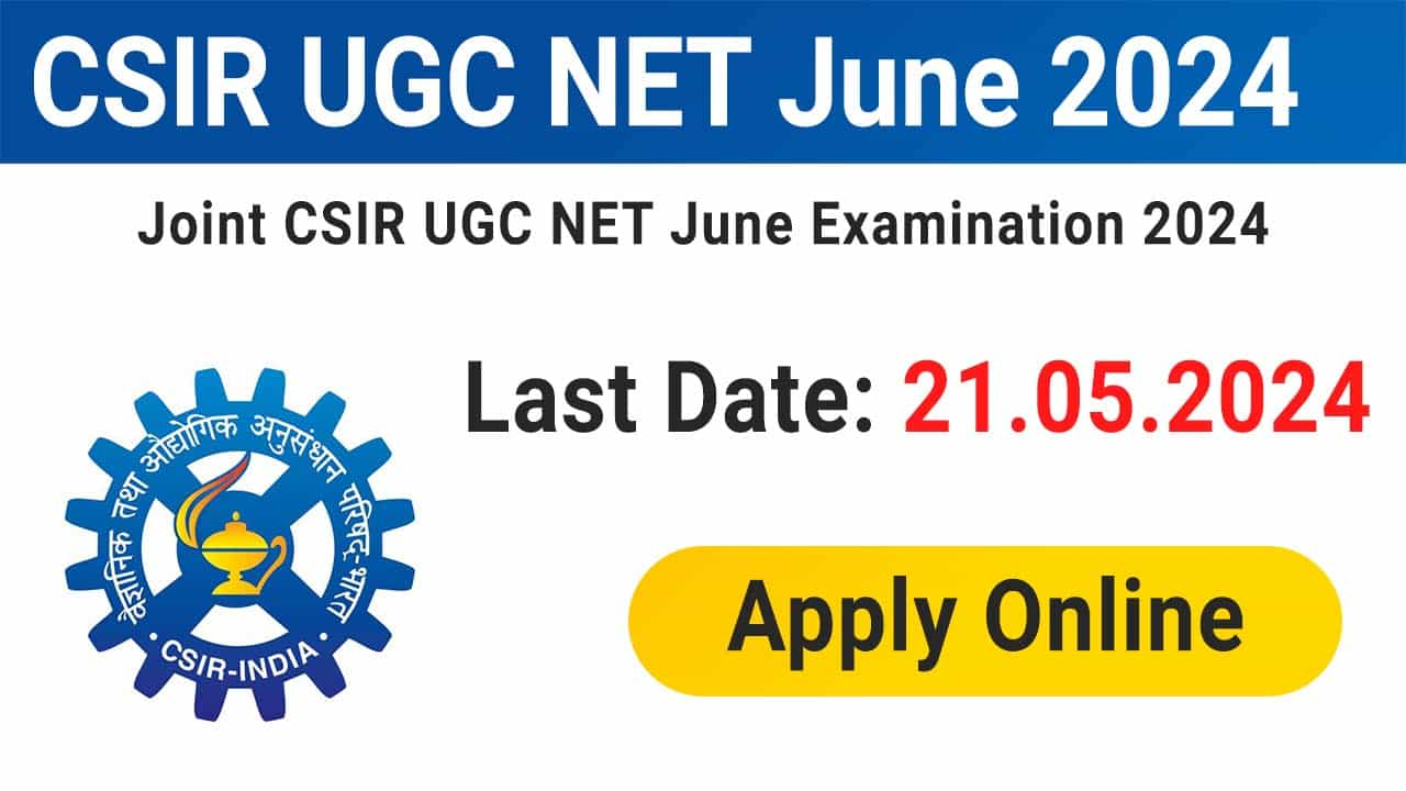 NTA CSIR UGC NET June 2024 Exam Full Information Is Here