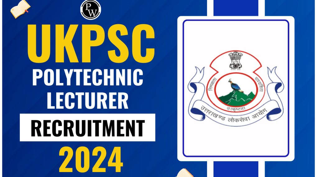 UKPSC Recruitment 2024