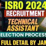 ISRO Technical Assistant Recruitment 2024