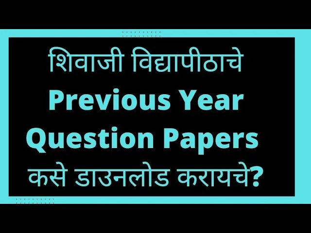 Shivaji University B.sc Question Papers for Sem 1, Sem 2, Sem 3 & Sem 4