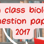 8th class biology question paper 2017