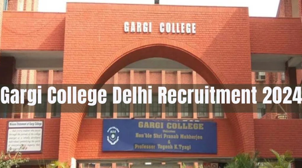 Gargi College Recruitment 2024 for Principal Vacancy