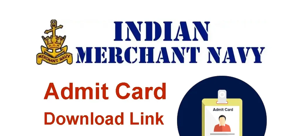 Download Merchant Navy Admit Card