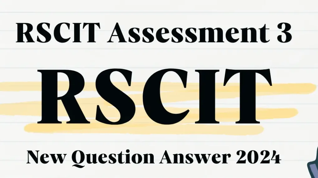 RSCIT Assessment 3 Basics for Beginners in Computers