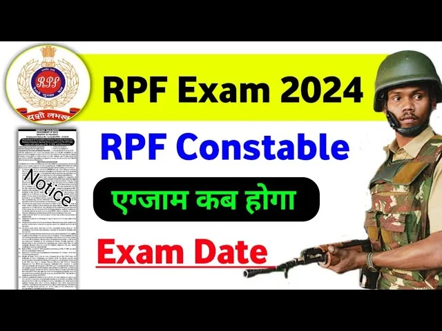 RPF Constable Exam Date 2024 Full Details