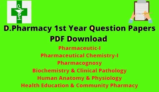 D Pharmacy 1st Year Question Paper Solved Pdf 2022