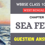 Sea Fever Questions Answers