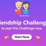 Dare Challenge For Friends