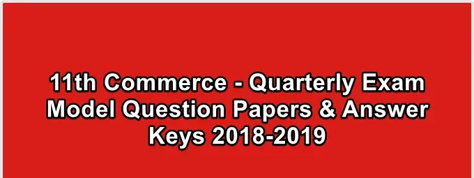 11 Commerce Question Paper 2018 with Answer Keys