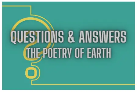 The Poetry Of Earth Question Answers