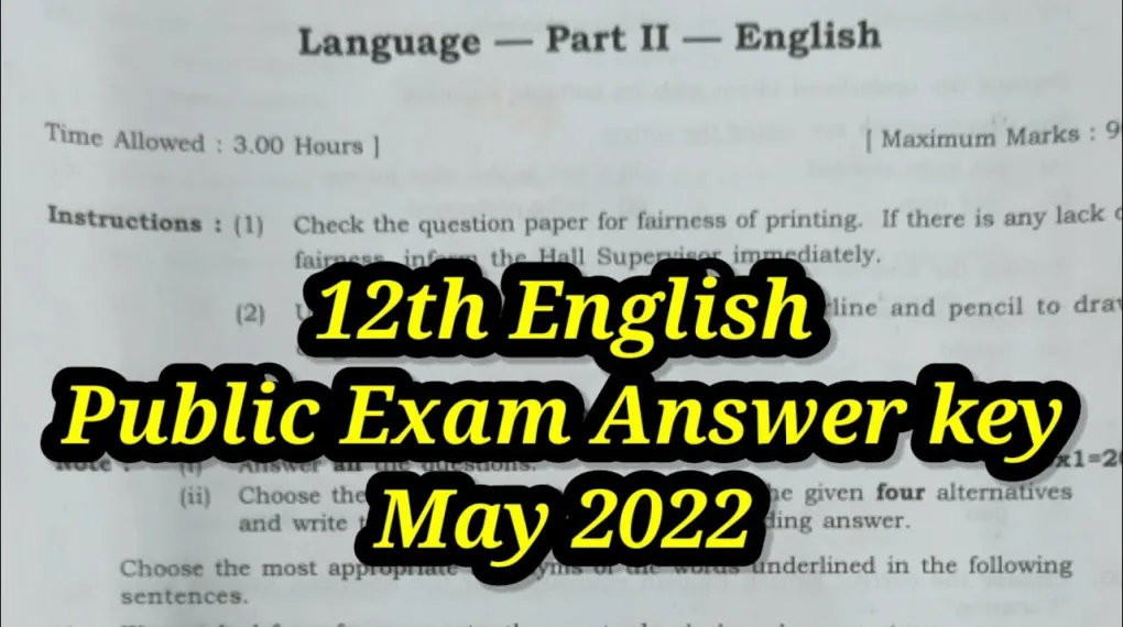 12th English Public Question Paper 2022 – Questions & Answers