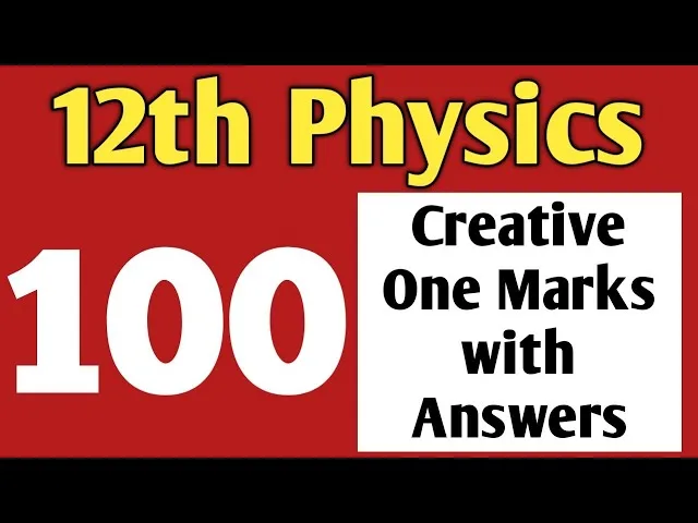 12th Physics One Mark Questions With Answers PDF