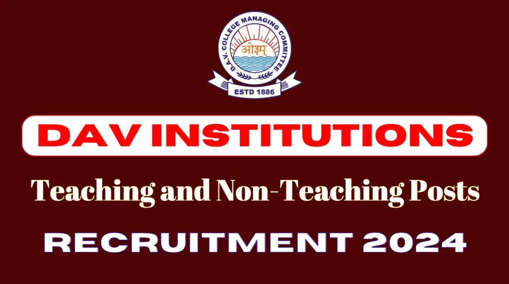 DAV Recruitment: Apply for Latest Teacher, Clerk, and Other Posts