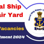 Naval Ship Repair Yard Recruitment 2021 – Multiple Vacancies for Skilled Workers and Technicians