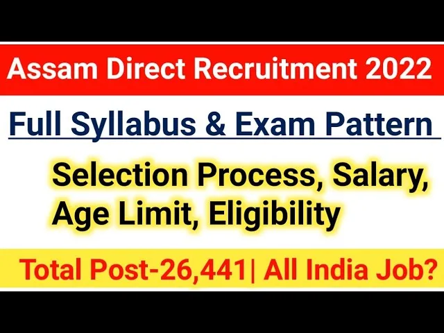 assam direct recruitment syllabus 2022