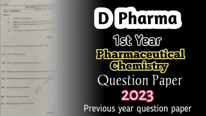 Prepare for D Pharmacy 1st-year exams with solved 2023 papers.