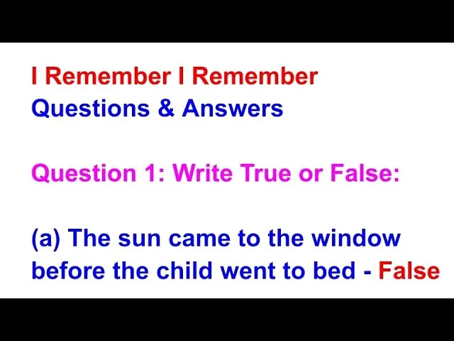 I Remember, I Remember Poem – Questions & Answers Easy