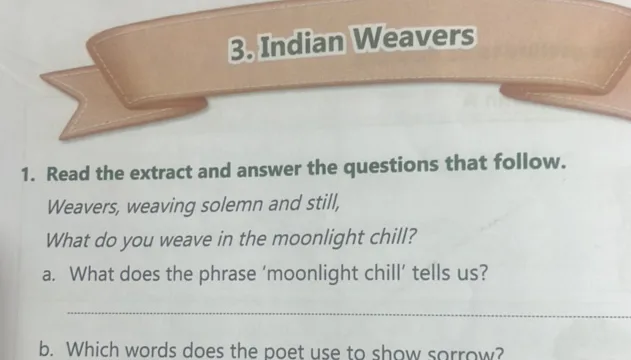 Indian weavers questions and answers for all subjects