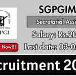 SGPGIMS Recruitment 2025: Secretarial Assistant Offline Form