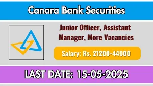 Canara Bank Securities Recruitment 2025 – Apply Now for 13 Junior Officer and Assistant Manager Posts